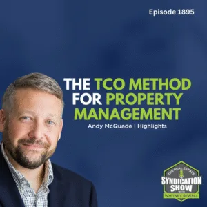Podcast Banner for The Real Estate Syndication Show with Andy McQuade as guest
